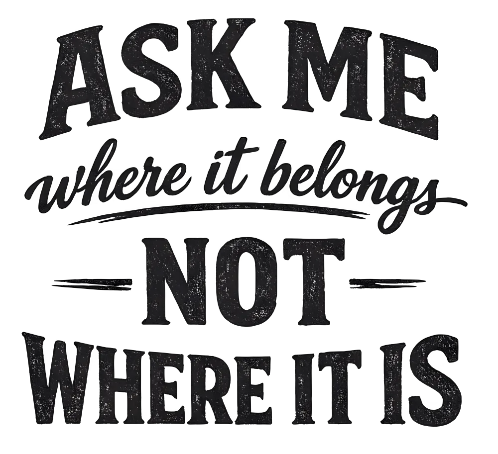 Funny Stock Clerk shirt design - Ask me where it belongs not where it is