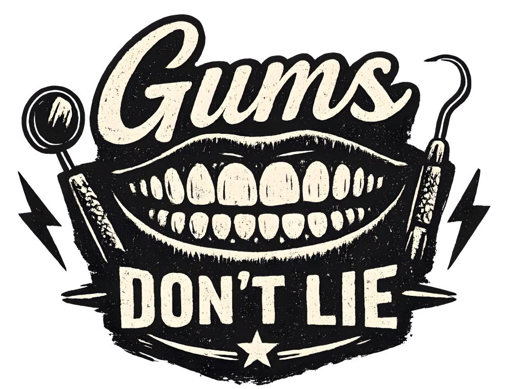 Funny Dentist shirt design - Gums Don't Lie