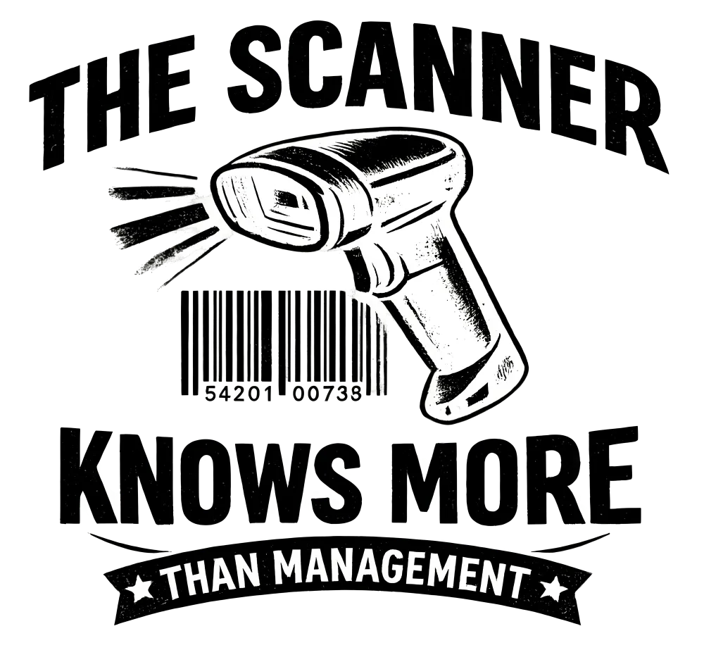 Funny work shirt design - The scanner knows more than management