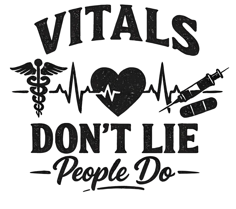 Funny Nurse shirt design - Vitals Dont Lie People Do